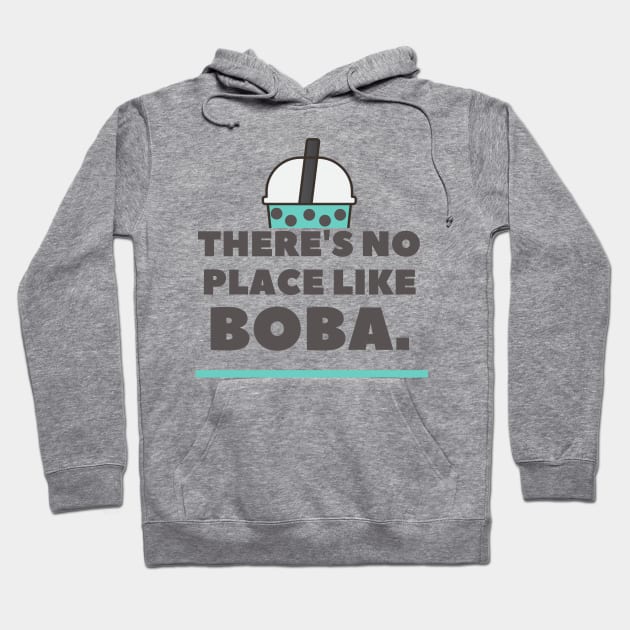 No Place Like Boba Hoodie by Heckin' Good Bubble Tea
